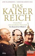 Klußmann / Mohr |  Das Kaiserreich | eBook | Sack Fachmedien