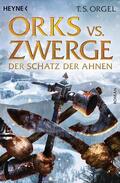 Orgel |  Orks vs. Zwerge - Der Schatz der Ahnen | eBook | Sack Fachmedien