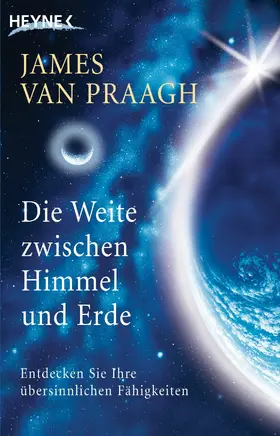 Van Praagh |  Die Weite zwischen Himmel und Erde | eBook | Sack Fachmedien