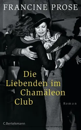 Prose |  Die Liebenden im Chamäleon Club | eBook | Sack Fachmedien