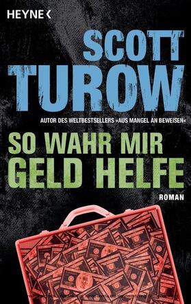 Turow |  So wahr mir Geld helfe | eBook | Sack Fachmedien