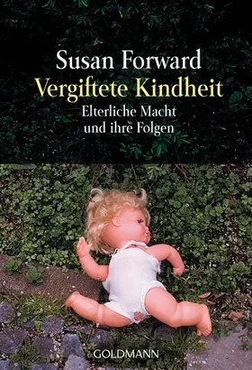 Forward |  Vergiftete Kindheit | eBook | Sack Fachmedien