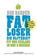 Harper |  FATLoser – Die Blitzdiät | eBook | Sack Fachmedien