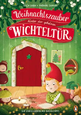 Luhn |  Weihnachtszauber hinter der geheimen Wichteltür | eBook | Sack Fachmedien