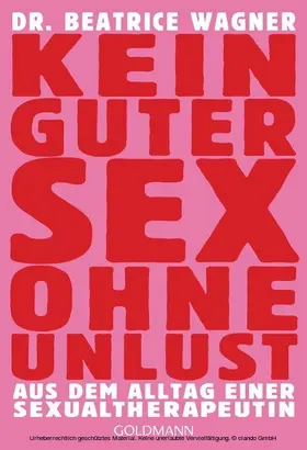 Wagner |  Kein guter Sex ohne Unlust | eBook | Sack Fachmedien