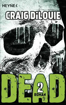 DiLouie |  Dead 2 | eBook | Sack Fachmedien