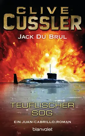 Cussler / DuBrul |  Teuflischer Sog | eBook | Sack Fachmedien