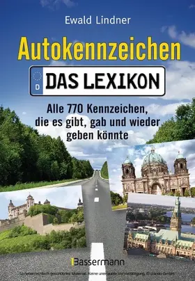 Lindner |  Autokennzeichen - Das aktuellste und umfangreichste Lexikon | eBook | Sack Fachmedien