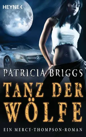 Briggs |  Tanz der Wölfe | eBook | Sack Fachmedien