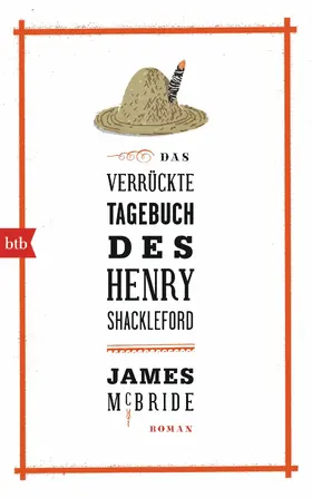 McBride |  Das verrückte Tagebuch des Henry Shackleford | eBook | Sack Fachmedien