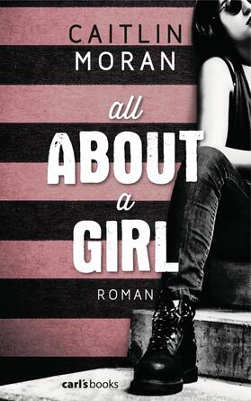 Moran |  All About a Girl | eBook | Sack Fachmedien