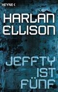 Ellison |  Jeffty ist fünf | eBook | Sack Fachmedien