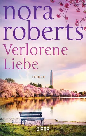 Roberts |  Verlorene Liebe | eBook | Sack Fachmedien