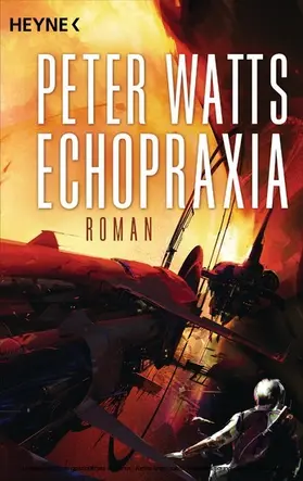 Watts |  Echopraxia | eBook | Sack Fachmedien