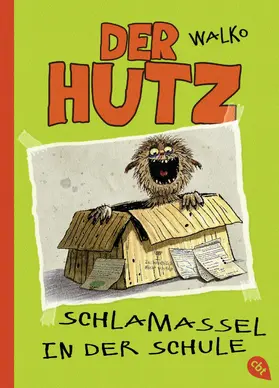 Walko |  Der Hutz - Schlamassel in der Schule | eBook | Sack Fachmedien