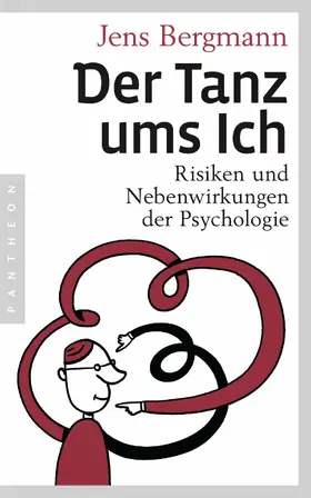 Bergmann |  Der Tanz ums Ich | eBook | Sack Fachmedien