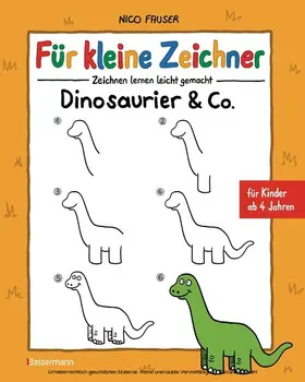 Fauser |  Für kleine Zeichner - Dinosaurier & Co. | eBook | Sack Fachmedien