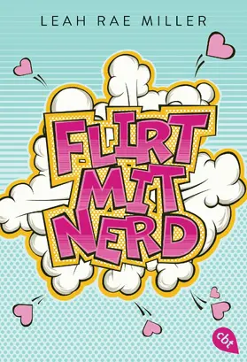 Miller | Flirt mit Nerd | E-Book | sack.de