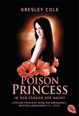 Cole | Poison Princess - In den Fängen der Nacht | E-Book | sack.de