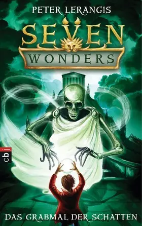 Lerangis |  Seven Wonders - Das Grabmal der Schatten | eBook | Sack Fachmedien