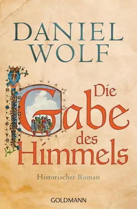 Wolf |  Die Gabe des Himmels | eBook | Sack Fachmedien