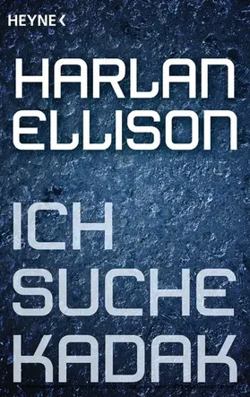 Ellison |  Ich suche Kadak | eBook | Sack Fachmedien