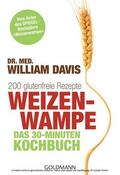 Davis |  Weizenwampe - Das 30-Minuten-Kochbuch | eBook | Sack Fachmedien