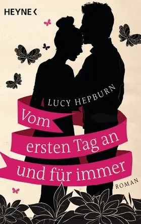 Hepburn |  Vom ersten Tag an und für immer | eBook | Sack Fachmedien