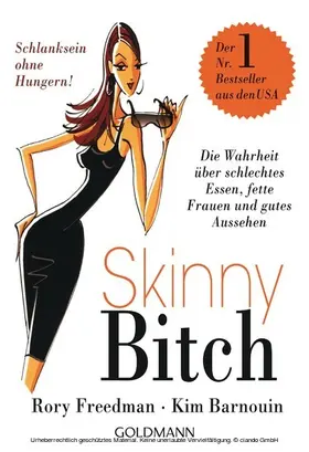 Freedman / Barnouin | Skinny Bitch | E-Book | www.sack.de