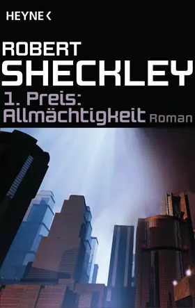 Sheckley |  1. Preis: Allmächtigkeit | eBook | Sack Fachmedien