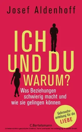 Aldenhoff |  Ich und Du - warum? | eBook | Sack Fachmedien