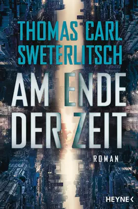 Sweterlitsch |  Am Ende der Zeit | eBook | Sack Fachmedien
