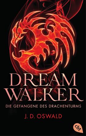 Oswald | Dreamwalker - Die Gefangene des Drachenturms | E-Book | sack.de
