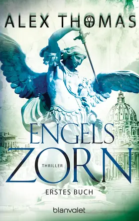 Thomas |  Engelszorn 1 | eBook | Sack Fachmedien