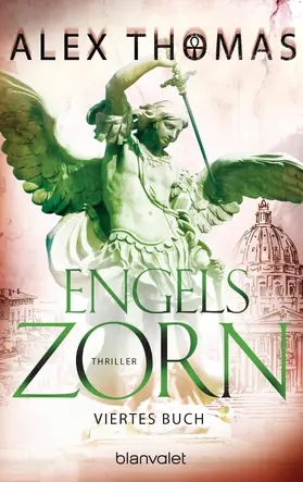 Thomas |  Engelszorn 4 | eBook | Sack Fachmedien