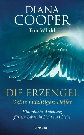 Cooper / Whild |  Die Erzengel - deine mächtigen Helfer | eBook | Sack Fachmedien