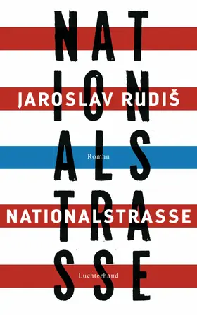 Rudiš / Rudis |  Nationalstraße | eBook | Sack Fachmedien