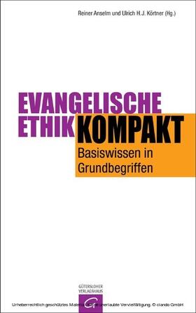 Anselm / Körtner | Evangelische Ethik kompakt | E-Book | sack.de
