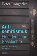 Longerich |  Antisemitismus: Eine deutsche Geschichte | eBook | Sack Fachmedien
