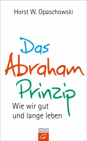 Opaschowski |  Das Abraham-Prinzip | eBook | Sack Fachmedien
