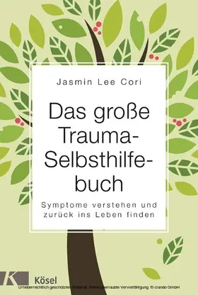 Cori |  Das große Trauma-Selbsthilfebuch | eBook | Sack Fachmedien