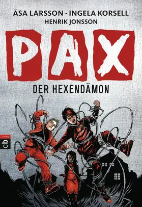 Larsson / Korsell |  PAX - Der Hexendämon | eBook | Sack Fachmedien