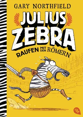 Northfield |  Julius Zebra - Raufen mit den Römern | eBook | Sack Fachmedien