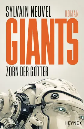 Neuvel |  Giants - Zorn der Götter | eBook | Sack Fachmedien