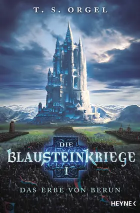 Orgel |  Die Blausteinkriege 1 - Das Erbe von Berun | eBook | Sack Fachmedien