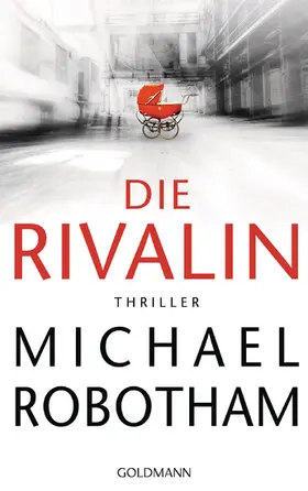 Robotham |  Die Rivalin | eBook | Sack Fachmedien