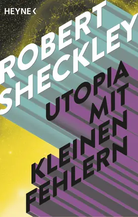 Sheckley |  Utopia mit kleinen Fehlern | eBook | Sack Fachmedien