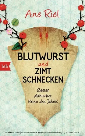 Riel |  Blutwurst und Zimtschnecken | eBook | Sack Fachmedien