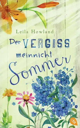 Howland |  Der Vergissmeinnicht-Sommer | eBook | Sack Fachmedien