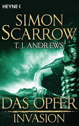 Scarrow / Andrews |  Invasion - Das Opfer (5) | eBook | Sack Fachmedien